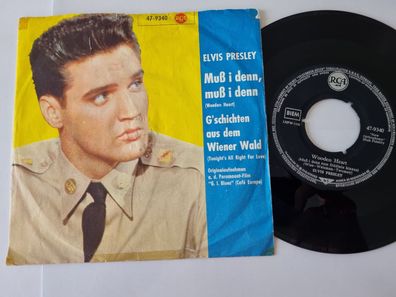 Elvis Presley - Muss i denn, muss i denn/ Wooden heart 7'' Vinyl Germany
