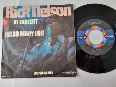 Ricky/ Rick Nelson - Hello Mary Lou 7'' Vinyl Germany/ Live In Concert