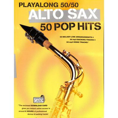 Playalong 50/50: Alto Sax - 50 Pop Hits - Noten für Alt-Saxophon