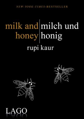 milk and honey - milch und honig Rupi Kaurs Bestseller als Meilenst