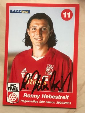 Ronny Hebestreit FC RWE Autogrammkarte orig signiert Fußball #5587