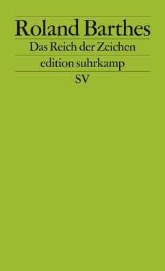 Das Reich der Zeichen edition suhrkamp 1077 Barthes, Roland editio