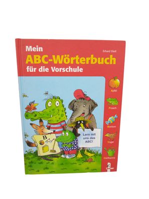 Mein ABC-Wörterbuch für die Vorschule. Lern mit uns das ... | Buch | sehr gut