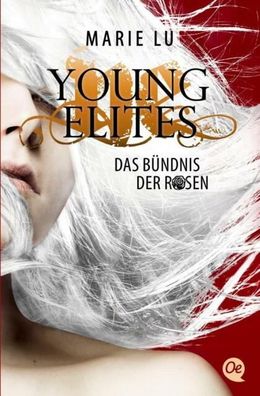 Young Elites: Das Bündnis der Rosen von Lu, Marie | Buch | Zustand sehr gut