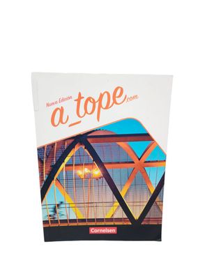 A tope. com - Spanisch Spätbeginner - Ausgabe 2017