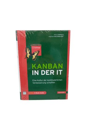 Kanban in der IT | Klaus Leopold, Siegfried Kaltenecker | deutsch