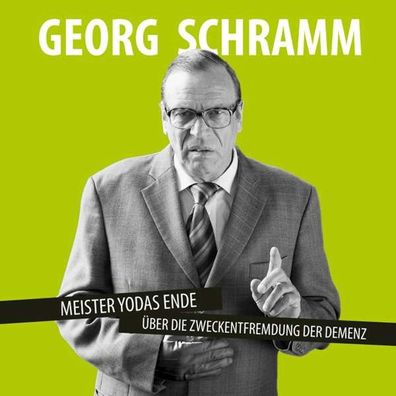Georg Schramm: Meister Yodas Ende - - (CD / Titel: A-G)