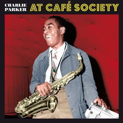 Charlie Parker (1920-1955): At Cafe Society (180g Farbiges Vinyl) - - (Vinyl / ...