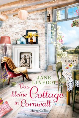 Das kleine Cottage in Cornwall Roman Linfoot, Jane