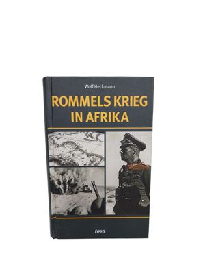 Rommels Krieg in Afrika von Heckmann, Wolf | Buch | Zustand sehr gut