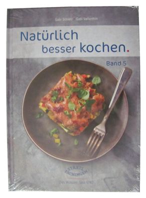 Staatl. Fachingen - Natürlich besser kochen - Band 5 - Kochbuch