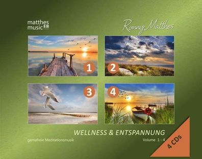 Ronny Matthes: Wellness & Entspannung (Vol. 1-4) - Gemafreie christliche Entspannu...