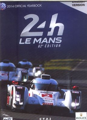 24 Hours Le Mans 2014 - The Official Yearbook