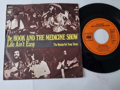 Dr. Hook and the Medicine Show - Life ain't easy 7'' Vinyl Germany