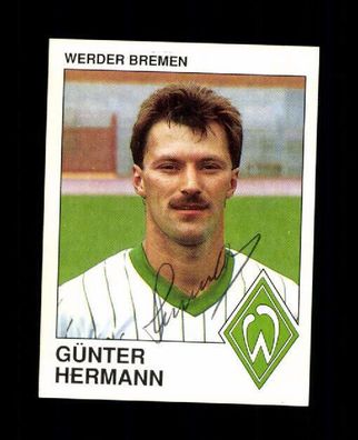 Günter Hermann Werder Bremen Panini Sammelbild 1990 Original Signiert + A 226292
