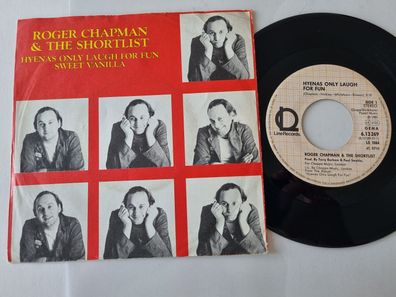 Roger Chapman & the Shortlist - Hyenas only laugh for fun 7'' Vinyl PROMO