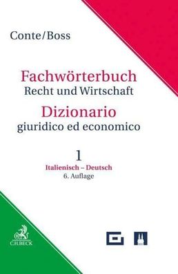 Fachw?rterbuch Recht und Wirtschaft Band 1: Italienisch - Deutsch, Giuseppe ...