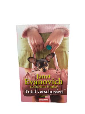 Total verschossen von Janet Evanovich, Charlotte Hu... | Buch |