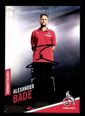 Alexander Bade Autogrammkarte 1 FC Köln 2016-17 Original Signiert