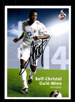 Rolf Christel Guie Mien Autogrammkarte 1 FC Köln 2005-06 Original Signiert