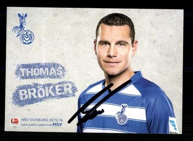 Thomas Bröker Autogrammkarte MSV Duisburg 2015-16 Original Signiert