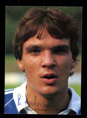 Bernd Grabosch Autogrammkarte 1 FC Köln 1984-85 Original Signiert