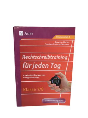 Rechtschreibtraining für jeden Tag Klasse 7-8 | 2022 | deutsch