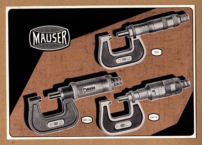 Mauser Messzeug Werkzeug Werbeblatt DIN A5 für Mikrometer 241 281N 241V Reklame