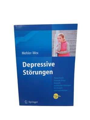 Depressive Störungen - Psychischer Störungen bei Kindern und Jugendlichen - Buch