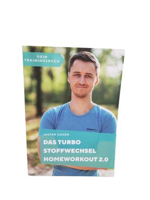 Das Turbo Stoffwechsel Homeworkout 2.0. Dein Trainingsbuch. Caven