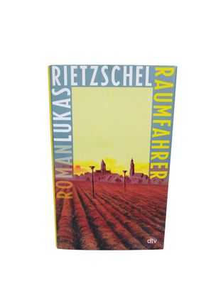 Raumfahrer: Roman von Rietzschel, Lukas | Buch | wie neu