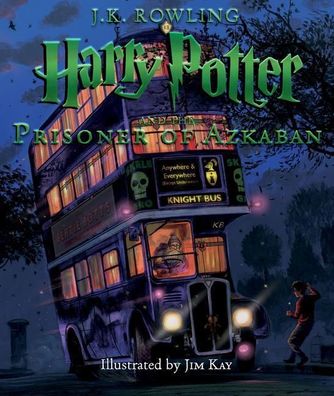 Harry Potter and the Prisoner of Azkaban: The Illustrated Edition (Harry Po ...