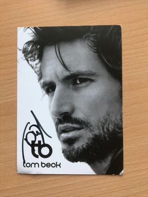 Tom Beck Schauspieler AK orig signiert TV FILM #5411