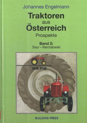 Traktoren aus Österreich - Prospekte Band 2, Uxa, Vogel-Noot, Waibel, Warchalowski.