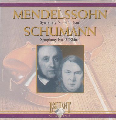 CD: Mendelssohn Symphony Nr. 4 "Italian" + Schumann Nr. 3 "Rhine" (2009)