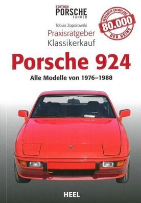 Praxisratgeber Klassikerkauf Porsche 924 - Alle Modelle von 1976 bis 1988, Buch