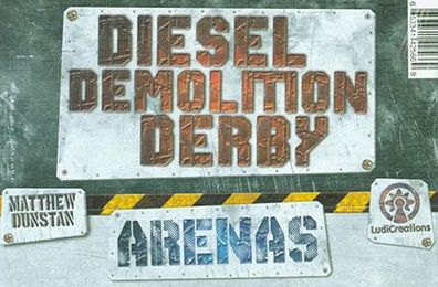 Diesel Demolition Derby - Arenas Erweiterung (engl.)