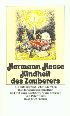 Kindheit des Zauberers Ein autobiographisches Maerchen Hesse, Herma