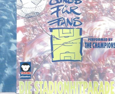 CD-Maxi: The Champions: Songs Für Fans (1995) Pepone Records 9501