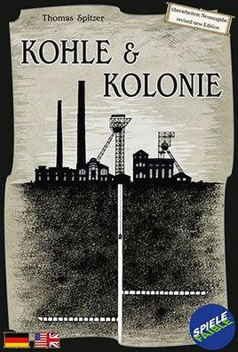 Kohle & Kolonie - 2. Auflage