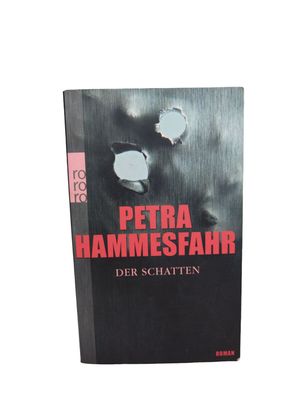 Der Schatten von Petra Hammesfahr | Buch | Zustand gut