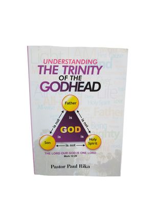 Understanding the Trinity of the Godhead - Pastor Paul Rika - Buch - Englisch