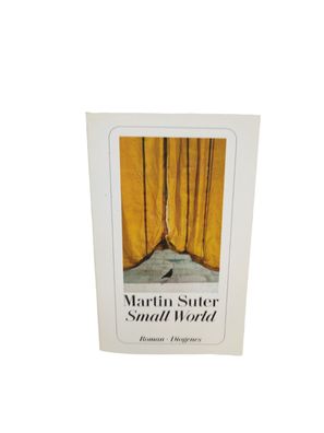 Small World - Martin Suter - Roman - Taschenbuch