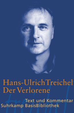 Der Verlorene Text und Kommentar Treichel, Hans-Ulrich Kraetzer, Ju