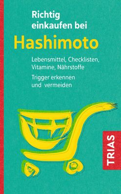 Richtig einkaufen bei Hashimoto, Diana Zichner
