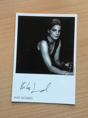 Rike Schmid Autogrammkarte orig signiert TV Film #5719