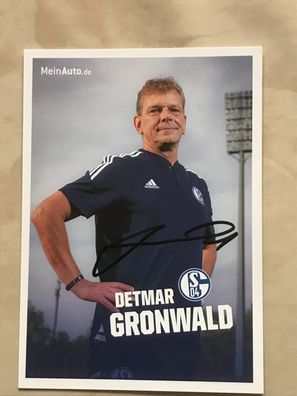 Detmar Gronwald FC Schalke 04 Autogrammkarte orig signiert Fußball #5645