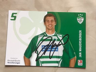 Jan Mauersberger SpVgg Greuther Fürth Autogrammkarte orig signiert Fußball #5669