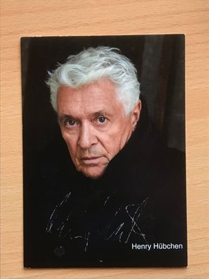 Henry Hübchen Schauspieler Autogrammkarte orig. signiert - TV FILM MUSIK #2776