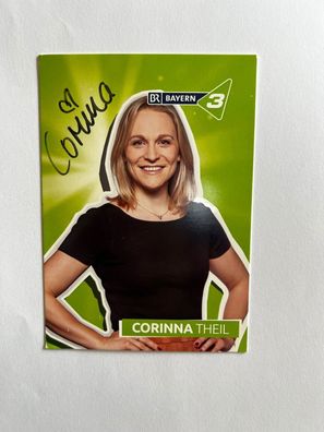 Corinna Theil Bayern 3 Autogrammkarte orig. signiert - TV FILM MUSIK #2524